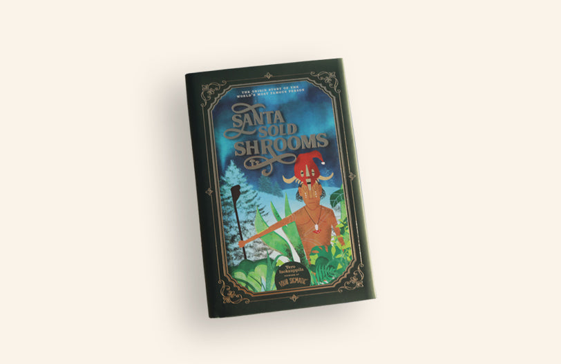 Santa Sold ‘Shrooms Book - Daily Ritual