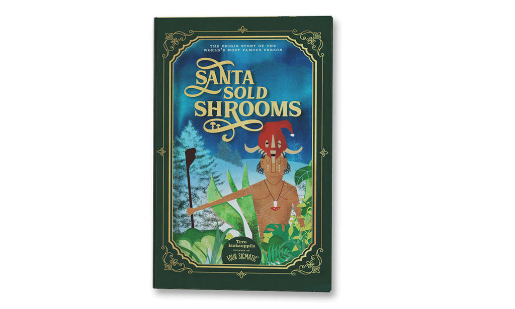 Santa Sold ‘Shrooms Book - Daily Ritual